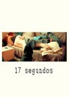 17 Segundos (2012).jpg
